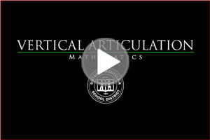 VIDEO: Math Vertical Articulation Team 
